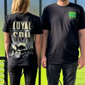 Loyal to Soil T-Shirts